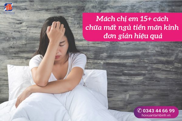 Chữa mất ngủ tiền mãn kinh