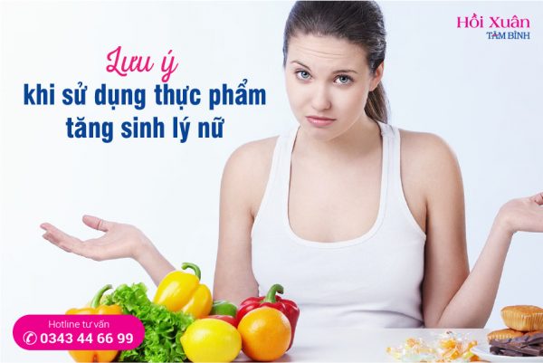 lưu ý khi sử dụng thực phẩm tăng ham muốn cho nữ giới